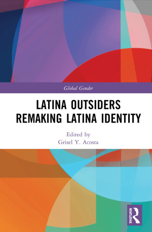 Latina Outsiders